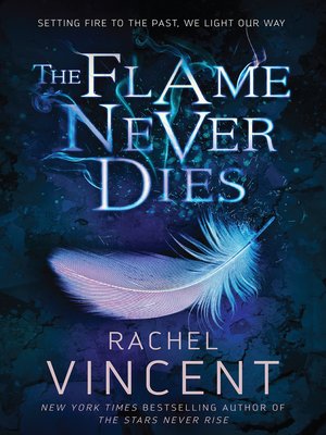 cover image of The Flame Never Dies